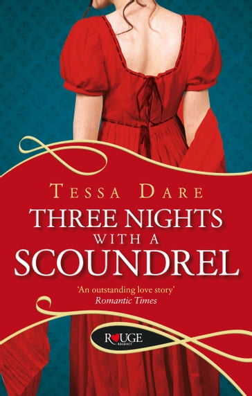 Three Nights With a Scoundrel: A Rouge Regency Romance - Tessa Dare
