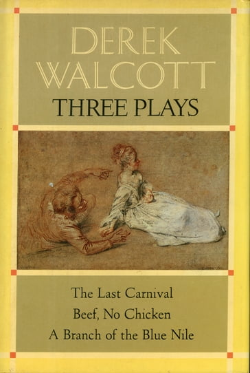 Three Plays - Derek Walcott