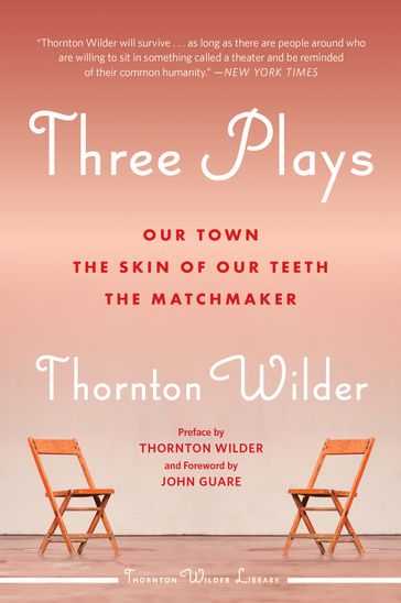 Three Plays - Thornton Wilder