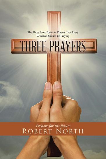Three Prayers - Robert North
