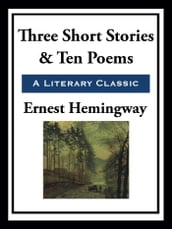 Three Short Stories & Ten Poems