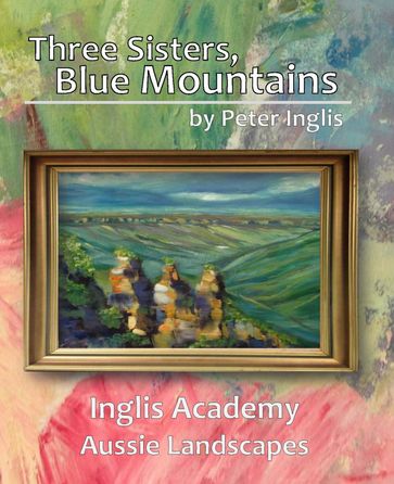 Three Sisters, Blue Mountains - Peter Inglis