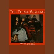 Three Sisters, The