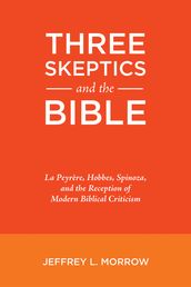 Three Skeptics and the Bible