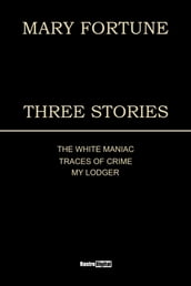 Three Stories