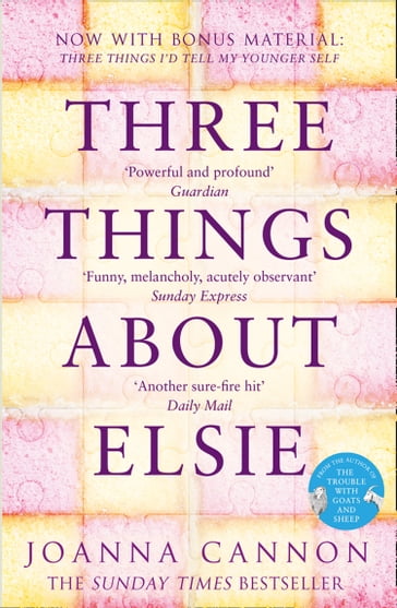 Three Things About Elsie - Joanna Cannon