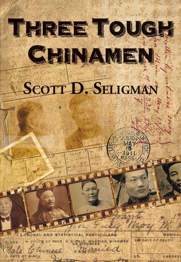 Three Tough Chinamen - Scott D. Seligman