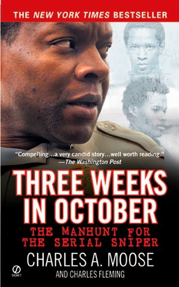 Three Weeks in October - Charles A. Moose - Charles Fleming