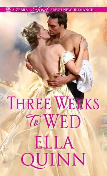 Three Weeks to Wed - Ella Quinn