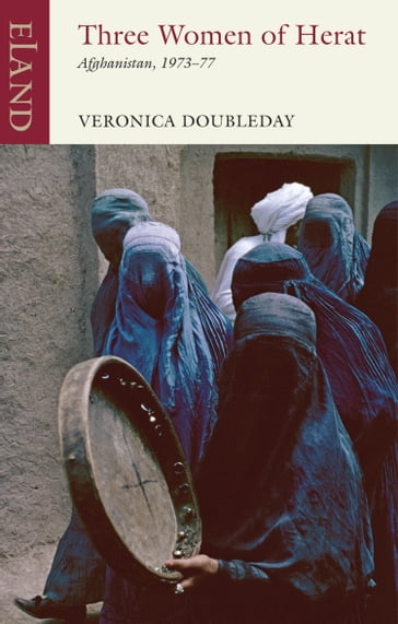 Three Women of Herat - Veronica Doubleday