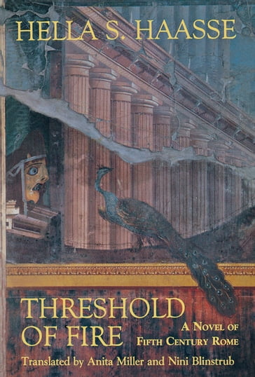 Threshold of Fire - Hella S. Haasse