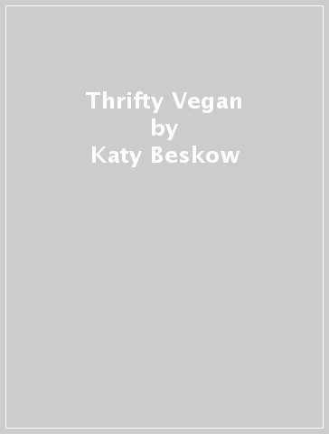 Thrifty Vegan - Katy Beskow