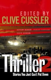 Thriller 2: Stories You Just Can t Put Down