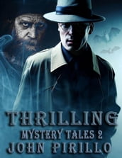 Thrilling Mystery Tales 2
