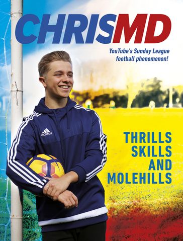 Thrills, Skills and Molehills - Penguin Random House Children