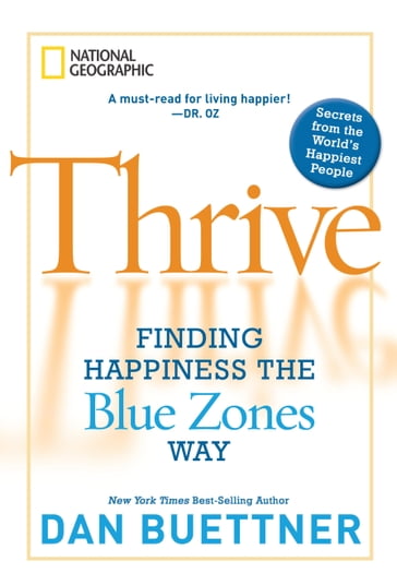 Thrive - Dan Buettner