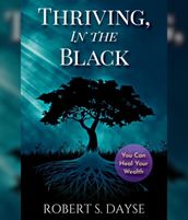 Thriving, In The Black