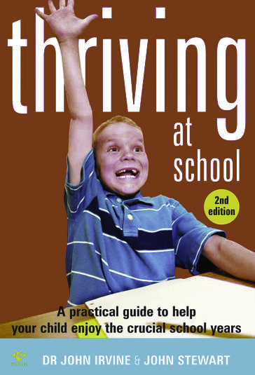 Thriving at School - Dr John Irvine - John Stewart