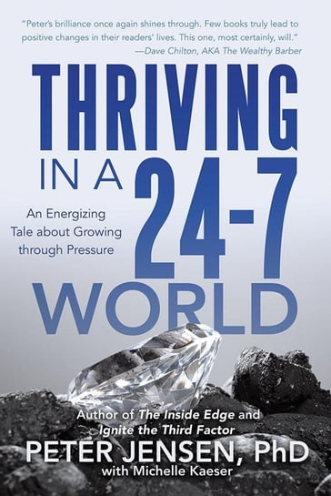 Thriving in a 24-7 World - Peter Jensen