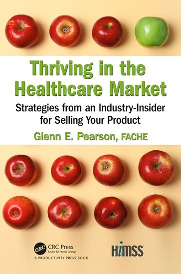 Thriving in the Healthcare Market - FACHE Glenn Pearson