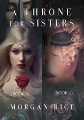 A Throne for Sisters (Books 4 and 5)