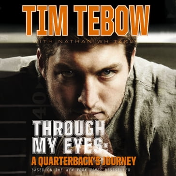 Through My Eyes - Tim Tebow