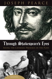 Through Shakespeare s Eyes