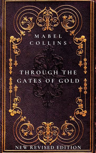 Through The Esoteric Gates of Gold - Mabel Collins