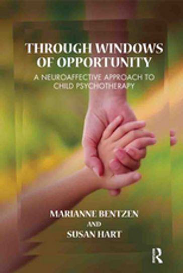 Through Windows of Opportunity - Marianne Bentzen - Susan Hart