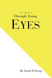Through Young Eyes