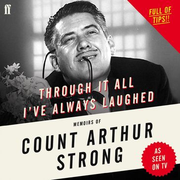 Through it All I've Always Laughed - Count Arthur Strong