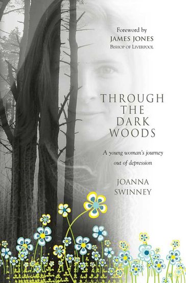 Through the Dark Woods - Jo Swinney