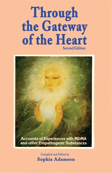 Through the Gateway of the Heart, Second Edition - PhD Padma Catell - Sophia Adamson