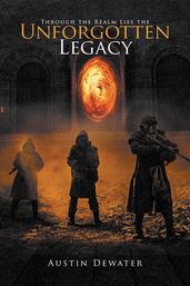 Through the Realm Lies the Unforgotten Legacy