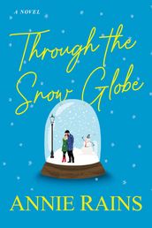 Through the Snow Globe