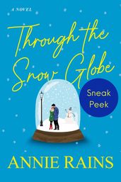 Through the Snow Globe: Sneak Peek