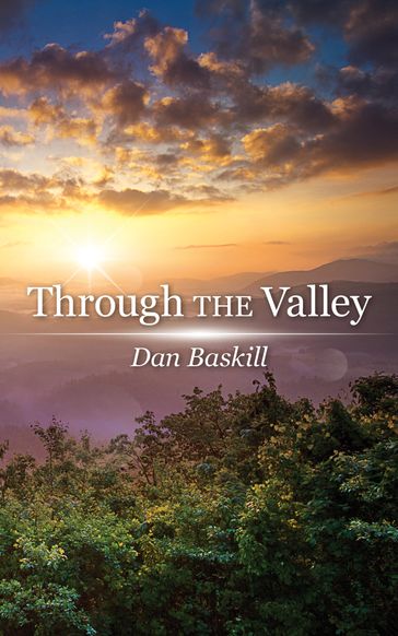 Through the Valley - Dan Baskill
