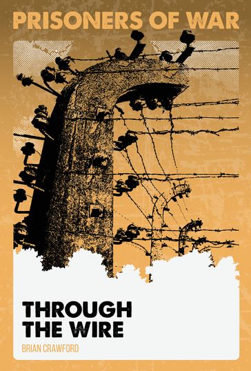 Through the Wire #1 - Brian Crawford