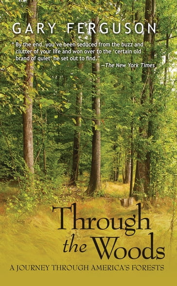 Through the Woods - Gary Ferguson
