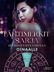 Tähtimerkit-sarja: 10 eroottista tarinaa oinaalle