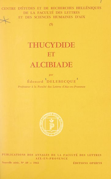 Thucydide et Alcibiade - Édouard Delebecque