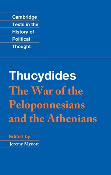 Thucydides - Jeremy Mynott - Thucydides