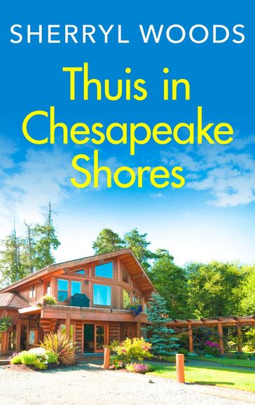 Thuis in Chesapeake Shores - Sherryl Woods