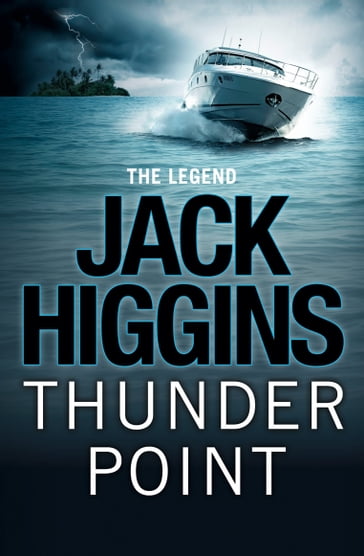 Thunder Point (Sean Dillon Series, Book 2) - Jack Higgins