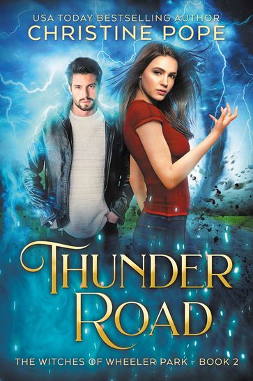 Thunder Road - Christine Pope