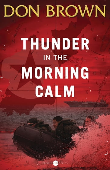 Thunder in the Morning Calm - Don Brown