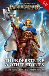 Thunderstrike & Other Stories