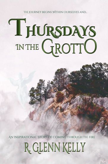 Thursdays in the Grotto - R. Glenn Kelly