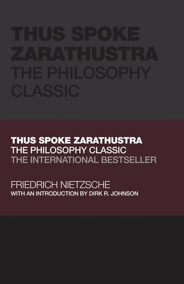 Thus Spoke Zarathustra - Friedrich Nietzsche - Tom Butler-Bowdon