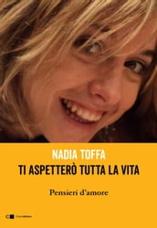 Ti aspetterò tutta la vita